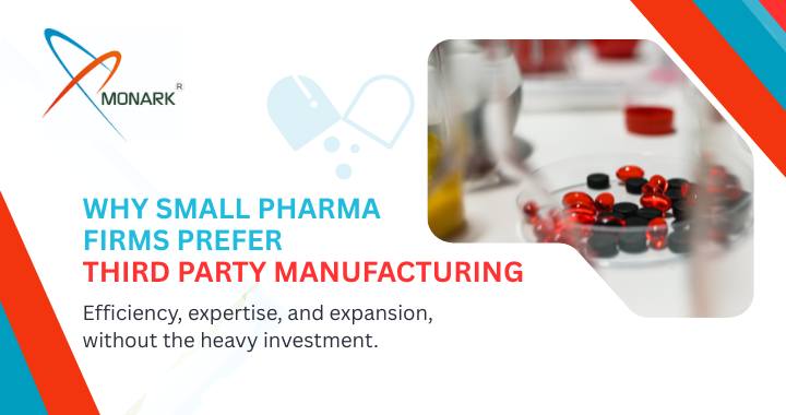 Why Small Pharma Firms Prefer Third Party Manufacturing